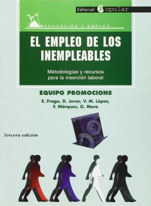 EMPLEO DE LOS INEMPLEABLES, EL