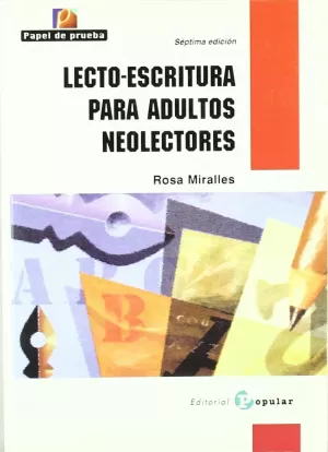 LECTOESCRITURA ADULTOS NEOLECTORES. MIRALLES Libro en papel. 9788478841882 Casa Morote