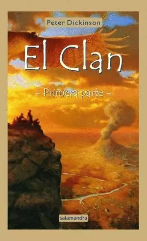 CLAN, EL 1ª PARTE