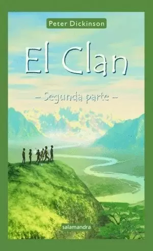 CLAN, EL. SEGUNDA PARTE
