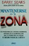 MANTENERSE EN LA ZONA