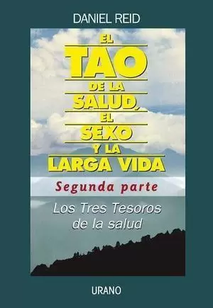TAO DE LA SALUD -SEGUNDA PARTE-