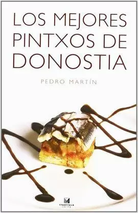 MEJORES PINTXOS DE DONOSTIA, LOS