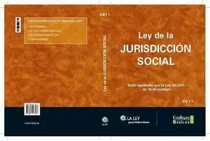 LEY DE LA JURISDICCION SOCIAL 2011, CODIGO BASICO
