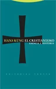 CRISTIANISMO,EL  ESENCIA E HISTORIA