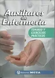 AUXILIARES DE ENFERMERIA TEMARIO Y EJERCICIOS PRACTICOS