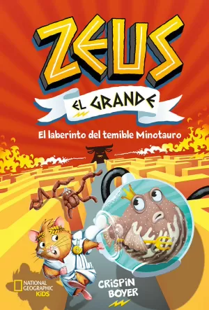 ZEUS EL GRANDE 2. EL LABERINTO DEL TEMIBLE MINOTAURO