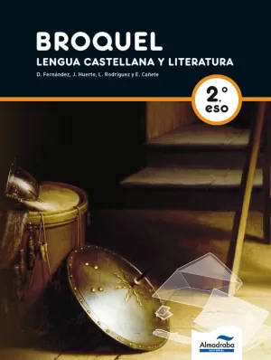 2ESO LENGUA CASTELLANA Y LITERATURA BROQUEL ALMADRABA 2008