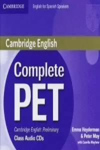 COMPLETE PET FOR SPANISH SPEAKERS CLASS AUDIO CDS (4) PRELIMINARY