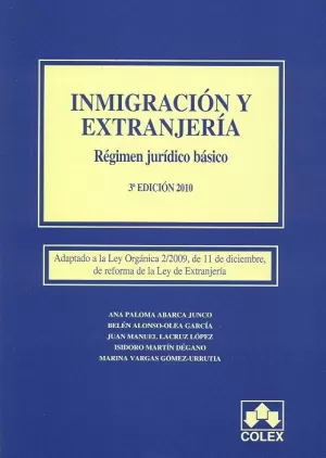 INMIGRACION Y EXTRANJERIA. REGIMEN JURIDICO BASICO. 3ª EDICION 20