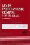 LEY DE ENJUICIAMIENTO CRIMINAL Y LEY DEL JURADO 18ª EDICION 2010