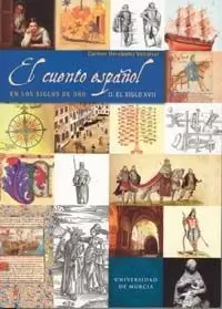 CUENTO ESPAÑOL EN LOS SIGLOS DE ORO VOL. II