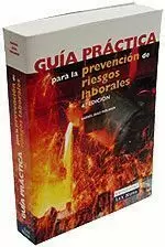GUIA PRACTICA PARA LA PREVENCION DE RIESGOS LABORALES
