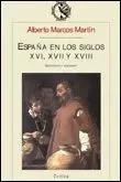 ESPAÑA EN LOS SIGLOS XVI, XVII, XVIII ECONOMIA Y SOCIEDAD