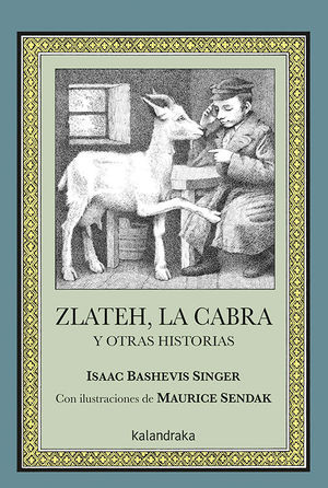 ZLATEH, LA CABRA Y OTRAS HISTORIAS - CASTELLANO