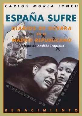 ESPAÑA SUFRE DIARIOS DE GUERRA EN EL MADRID REPUBLICANO 1936 1939