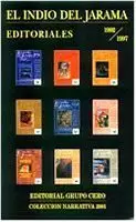 EL INDIO DEL JARAMA. EDITORIALES 1992-1997