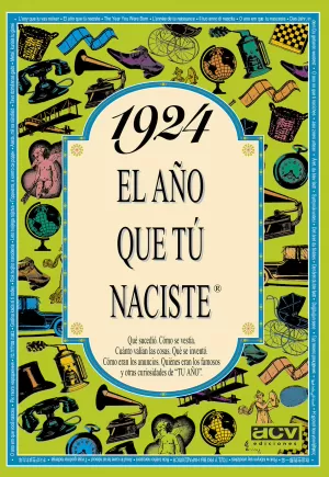 1924 EL AÑO QUE TU NACISTE