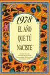1978 EL AÑO QUE TU NACISTE
