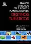 ANÁLISIS TERRITORIAL DEL TURISMO Y PLANIFICACIÓN DE DESTINOS TURÍSTICOS