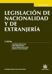 LEGISLACIÓN DE NACIONALIDAD Y EXTRANJERÍA 3ª EDICIÓN 2012