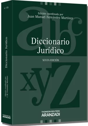 DICCIONARIO JURÍDICO 6ª ED ARANZADI 2012