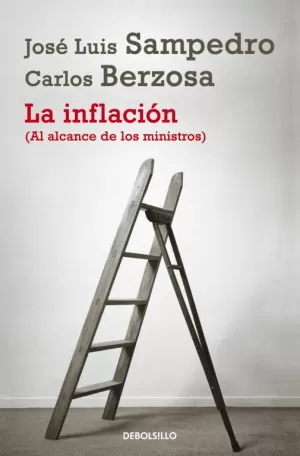 LA INFLACIÓN (AL ALCANCE DE LOS MINISTRO