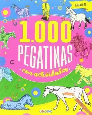 1000 PEGATINAS CON ACTIVIDADES- CABALLOS