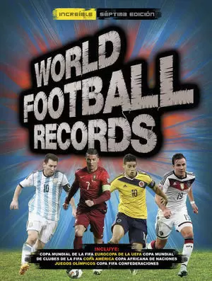 WORLD FOOTBALL RECORDS 2016 7ªEDICION