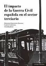 IMPACTO DE LA GUERRA CIVIL ESPAÑOLA EN EL SECTOR TERCIARIO, EL