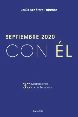SEPTIEMBRE 2020 -CON EL