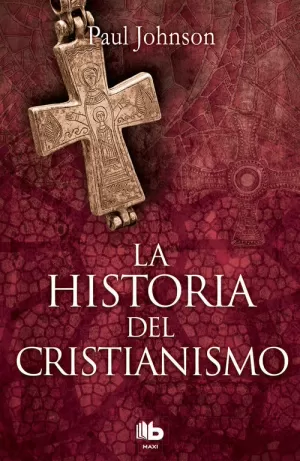 HISTORIA DEL CRISTIANISMO,LA