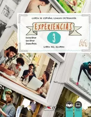 CURSO DE ESPAÑOL LENGUA EXTRANJERA. EXPERIENCIAS 3 (NIVEL A1) - LIBRO DEL ALUMNO