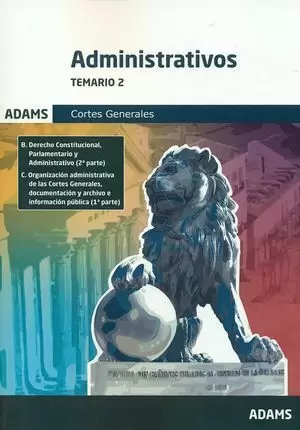 2017 TEMARIO 2 ADMINISTRATIVOS DE LAS CORTES GENERALES