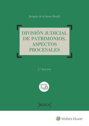 DIVISIÓN JUDICIAL DE PATRIMONIOS. ASPECTOS PROCESALES