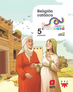 5EP RELIGIÓN NUESTRA CASA MAS SAVIA 2018 CESMA