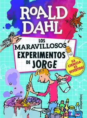 LAS MARAVILLOSOS EXPERIMENTOS DE JORGE