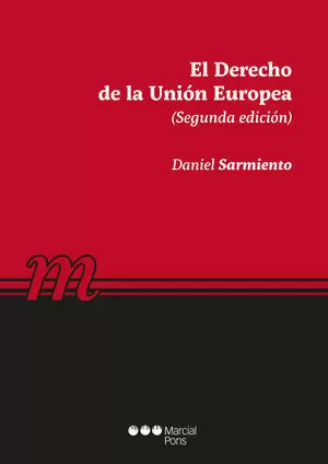 DERECHO DE LA UNIÓN EUROPEA, EL 2ª EDICION