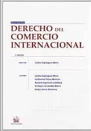 DERECHO DEL COMERCIO INTERNACIONAL 7ª EDICIÓN 2016
