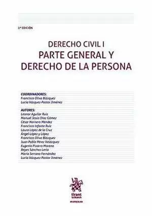 DERECHO CIVIL I. PARTE GENERAL Y DERECHO DE LA PERSONA