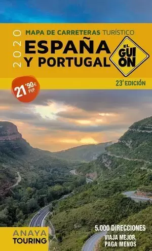 2020 MAPA DE CARRETERAS ESPAÑA- PORTUGAL. EL GUIÓN 1:340.000 (2020)