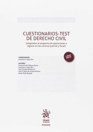 CUESTIONARIOS-TEST DE DERECHO CIVIL (ADAPTADOS AL PROGRAMA DE OPOSICIONES A INGR