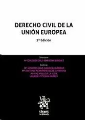 DERECHO CIVIL DE LA UNIÓN EUROPEA.  2ª EDICIÓN 2018