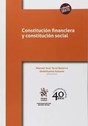 LA CONSTITUCION FINANCIERA Y LA CONSTITUCION SOCIAL