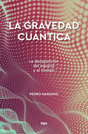 LA GRAVEDAD CUANTICA