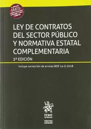 (3º) LEY DE CONTRATOS DEL SECTOR PÚBLICO Y NORMATIVA ESTATAL COMPLEMENTARIA