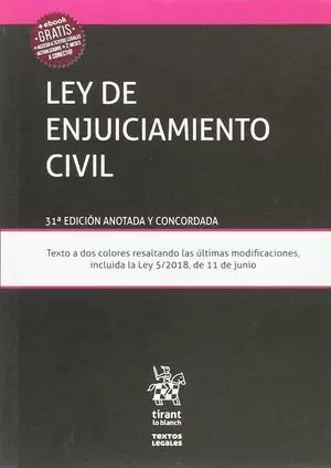 LEY DE ENJUICIAMIENTO CIVIL. 31ª ED. ANOTADA Y CONCORDADA