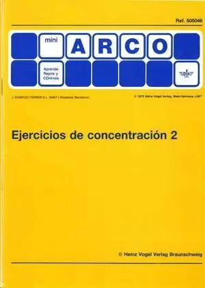 MINI ARCO. EJERCICIOS DE CONCENTRACIÓN 2 (505046)