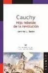CAUCHY HIJO REBELDE DE LA REVOLUCION