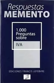 1000 PREGUNTAS SOBRE IVA RESPUESTAS MEMENTO